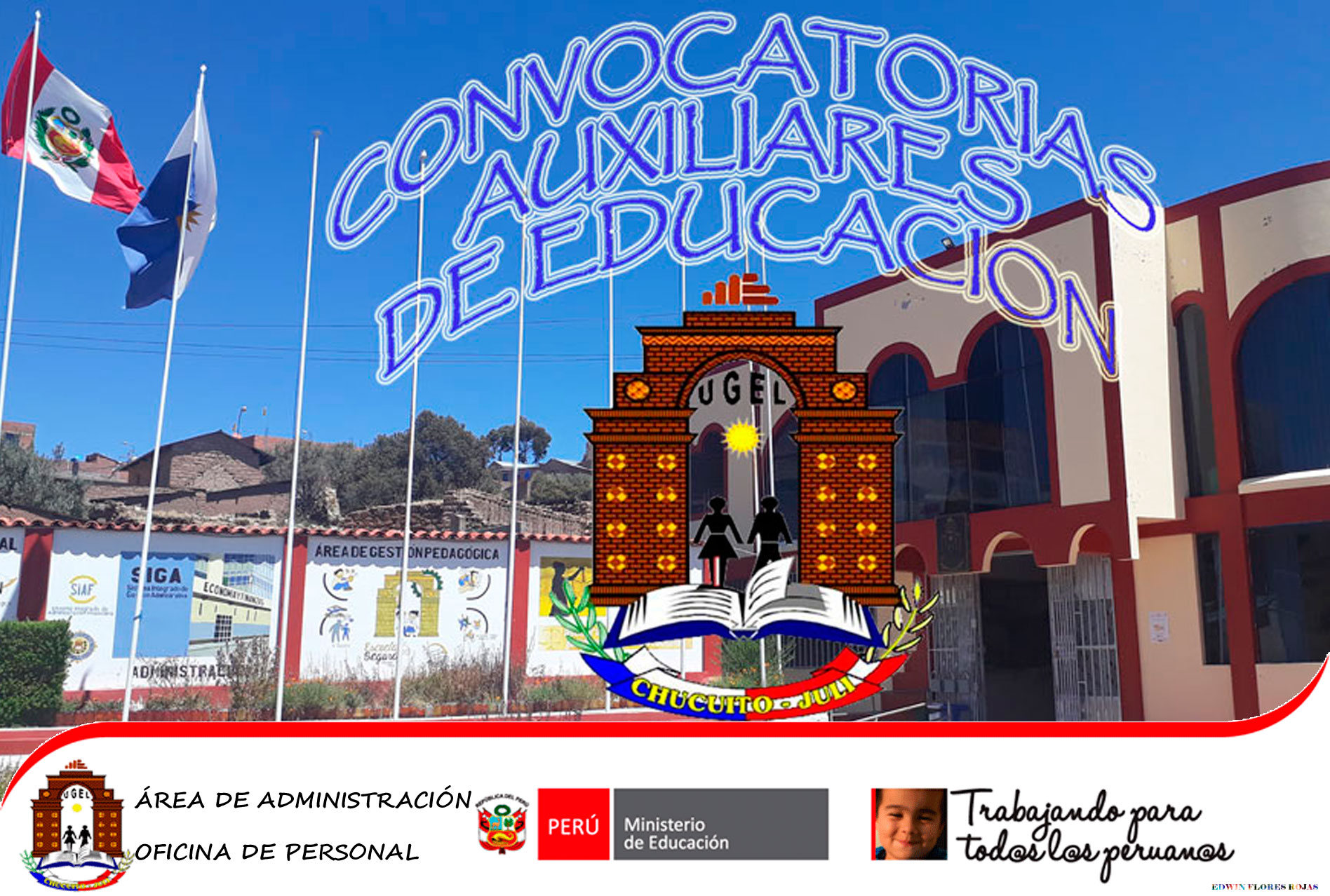CONVOCATORIA Y CRONOGRAMA REGIONAL DEL PROCESO DE CONTRATACIÓN DE AUXILIARES DE EDUCACIÓN EN IIEE – 2020
