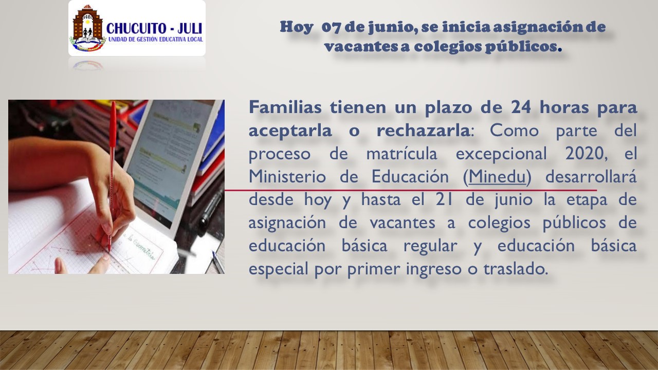 SE INICIA  ASIGNACION DE VACANTES (Plataforma Virtual) www.matricula2020.pe