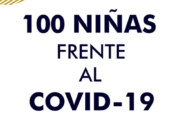 PROGRAMA DE ENTRENAMIENTO CIENTÍFICO VIRTUAL «100 Niñas Frente al COVID-19»