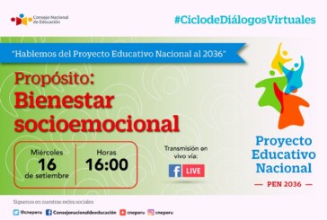 «Hablemos del Proyecto Educativo Nacional al 2036»