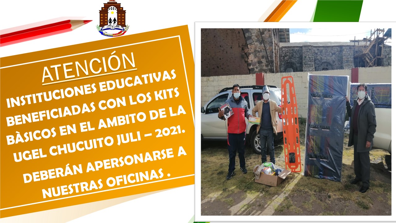 PREVAED: INSTITUCIONES EDUCATIVAS BENEFICIADAS CON LOS KITS BÀSICOS EN EL AMBITO DE LA UGEL CHUCUITO JULI – 2021.