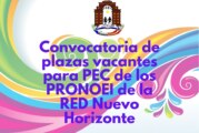 CONVOCATORIA DE PLAZAS VACANTES PARA PEC DE LOS PRONOEI DE LA RED NUEVO HORIZONTE