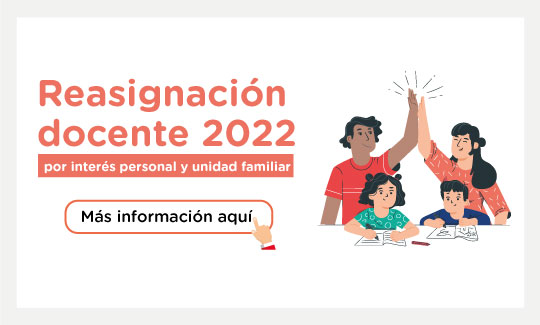 RESULTADOS FINALES DEL PROCESO EXCEPCIONAL DE REASIGNACIÓN DOCENTE POR LAS CAUSALES DE INTERES PERSONAL Y UNIDAD FAMILIAR 2022