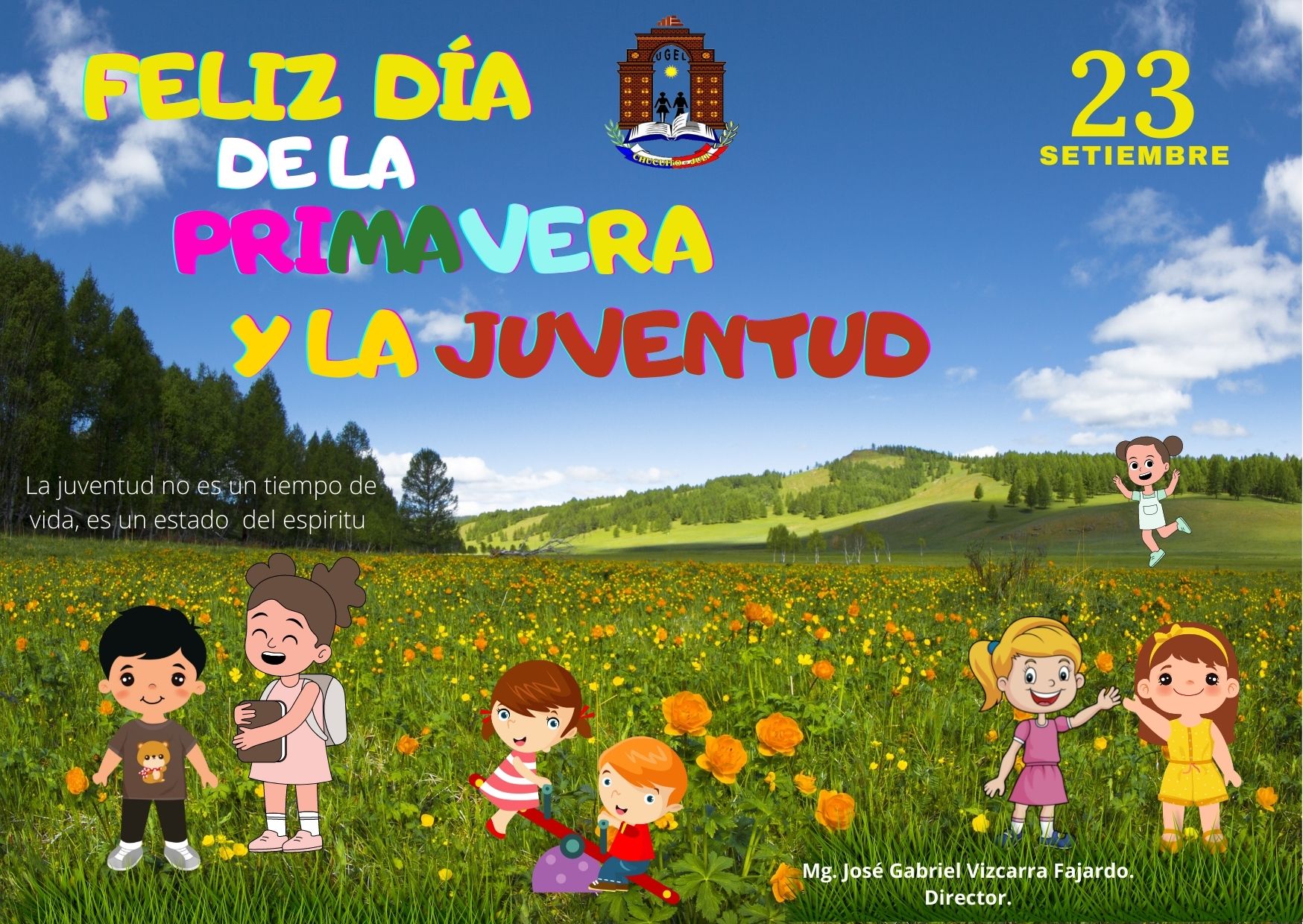 23 DE SETIEMBRE DÍA  DE  LA PRIMAVERA Y LA  JUVENTUD.