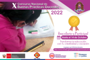 X CONCURSO NACIONAL DE BUENAS PRÁCTICAS DOCENTES | 2022