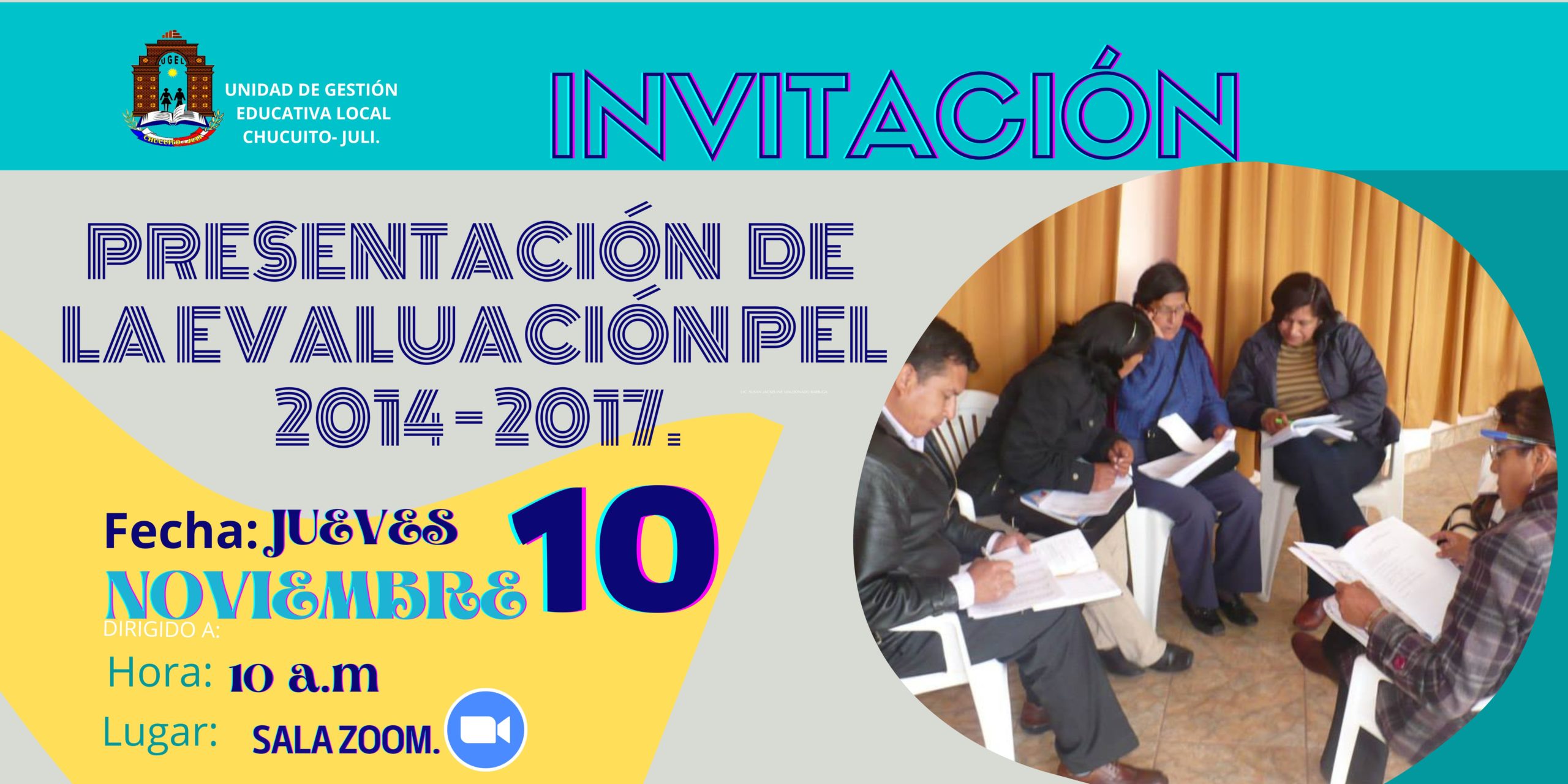 INVITACIÓN : PRESENTACIÓN DE EVALUACIÓN PEL 2014-2017. FECHA 10 DE NOVIEMBRE, 10.00 A.M, VIA ZOOM