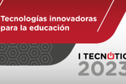 Conferencias TECNOTIC 2023: INNOVACIÓN Y CREATIVIDAD PARA LA EDUCACIÓN