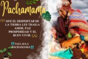 «Feliz día de la Pachamama»