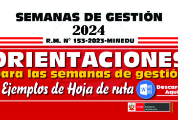 HOJA DE RUTA PARA LA PRIMERA SEMANA DE GESTIÓN