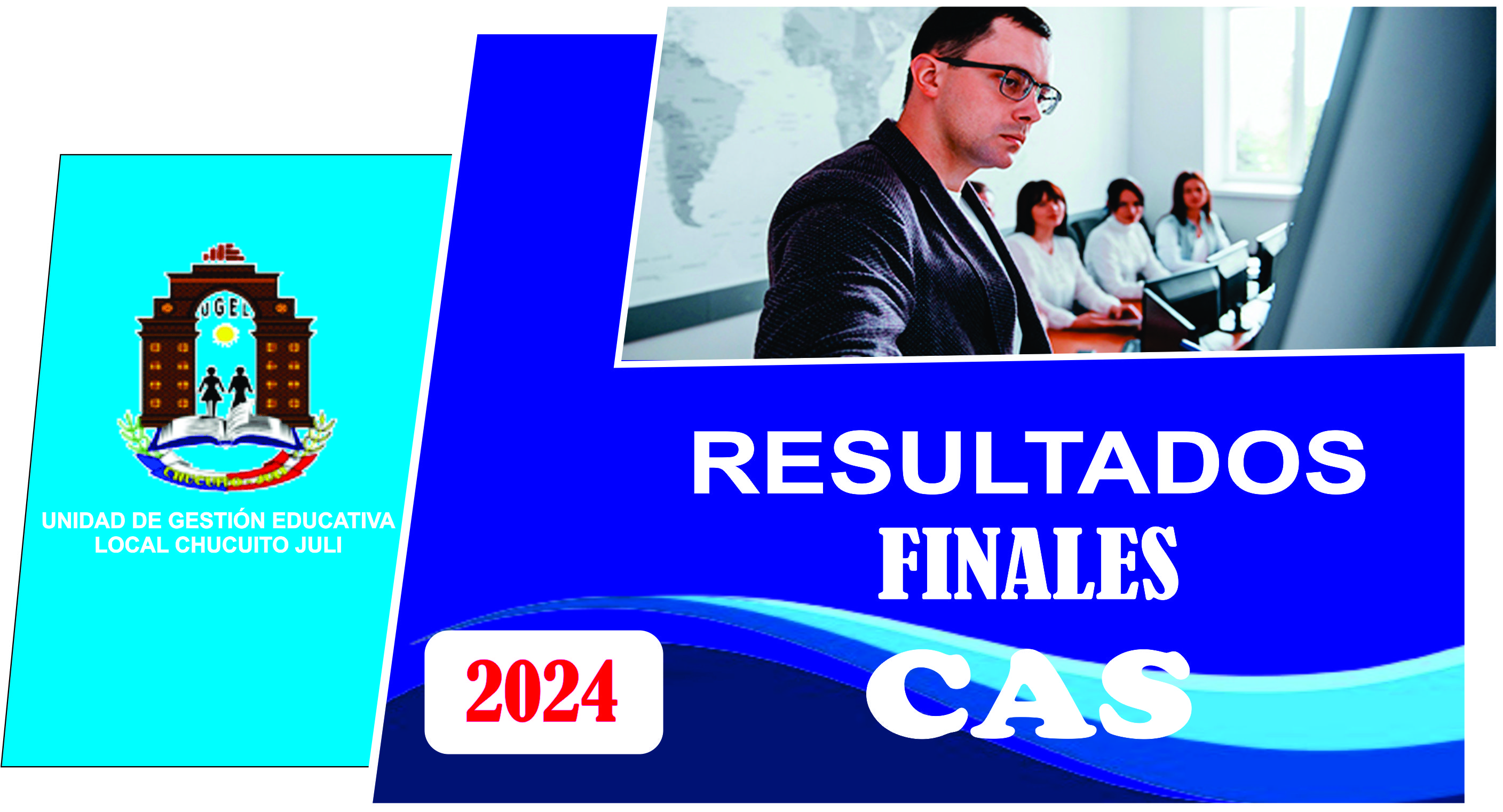 RESULTADOS FINALES CONTRATO CAS – 2024