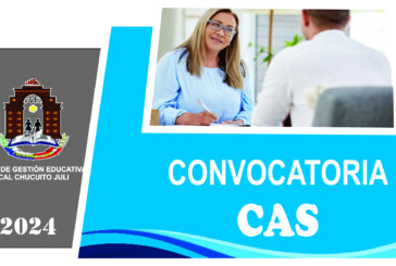 CONVOCATORIA CAS Nº 024 – 025