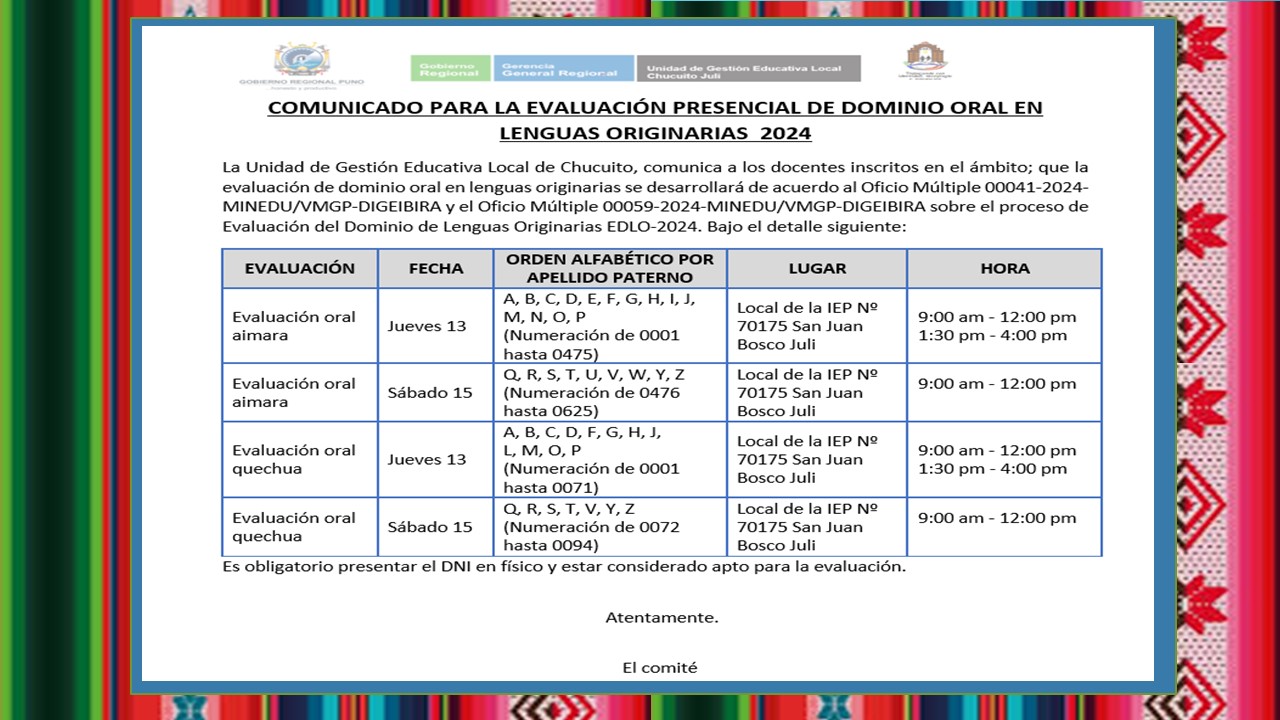 EVALUACIÓN PRESENCIAL DE DOMINIO ORAL EN LENGUAS ORIGINARIAS 2024. UGEL CHUCUITO JULI