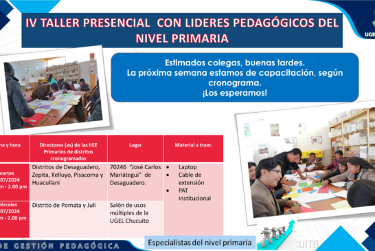 IV TALLER PRESENCIAL CON LÍDERES PEDAGÓGICOS DEL NIVEL PRIMARIA.