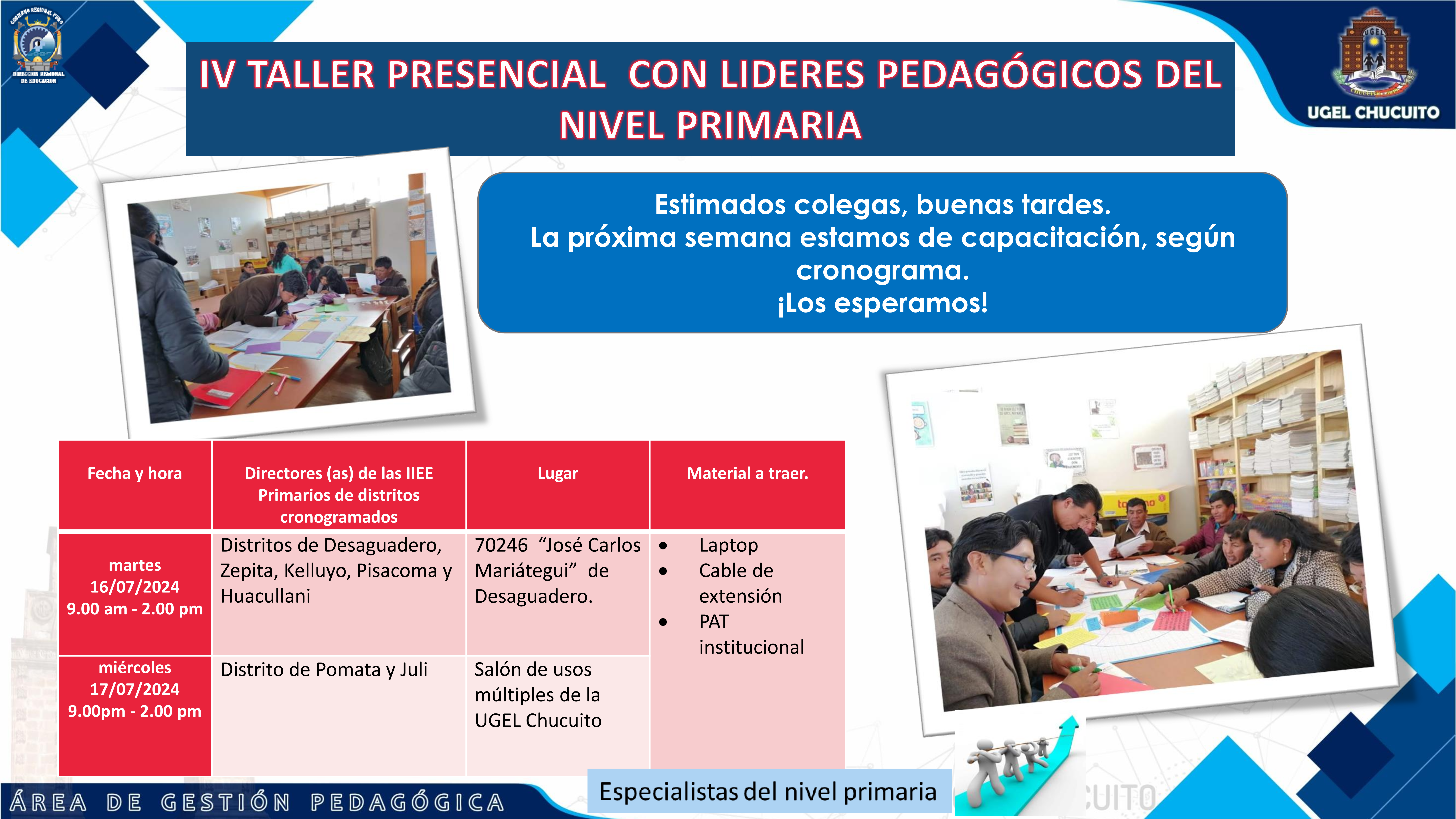 IV TALLER PRESENCIAL CON LÍDERES PEDAGÓGICOS DEL NIVEL PRIMARIA.