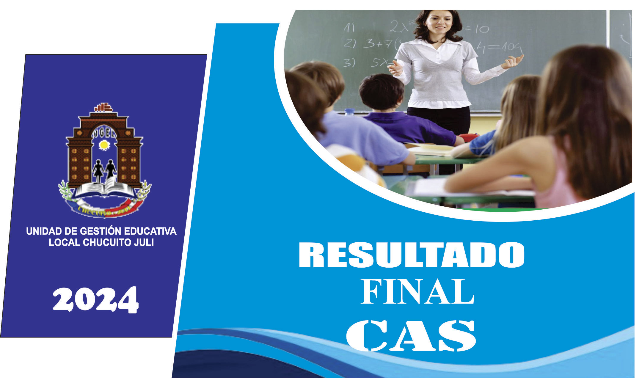 RESULTADOS FINALES | CAS No 030 PSICÓLOGO IIEE JEC