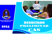 RESULTADOS PRELIMINARES | CAS No 031 PSICÓLOGO IIEE JEC