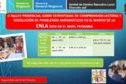 II TALLER PRESENCIAL SOBRE ESTRATEGIAS DE COMPRENCIÓN LECTORA Y RESOLUCIÓN DE PROBLEMAS MATEMÁTICOS EN EL MARCO DE LA «ENLA» 2024 EN EL NIVEL PRIMARIA