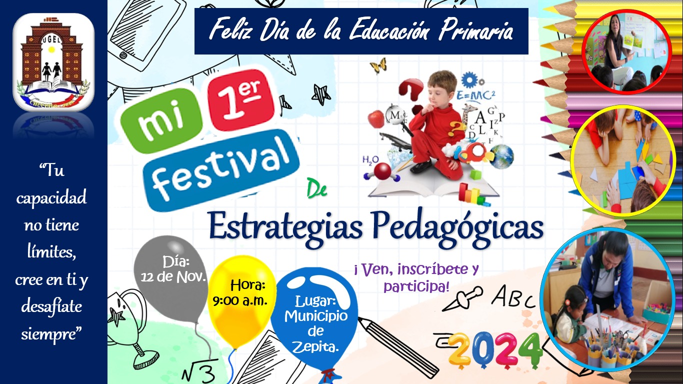 I FESTIVAL DE ESTRATEGIAS INNOVADORAS EN EL NIVEL PRIMARIA