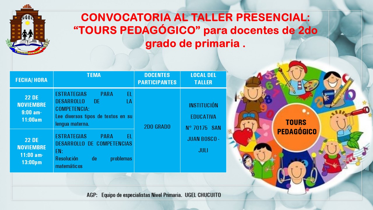 CONVOCATORIA AL TALLER PRESENCIAL: “TOURS PEDAGÓGICO” para docentes de 2do grado de primaria.