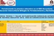 ASISTENCIA  TÉCNICA  Y  TALLER  EN PLANIFICACIÓN CURRICULAR, ESTRATEGIAS, USO DE  MATERIAL EDUCATIVO  EN EL  ÁREA DE COMUNICACIÓN EN CONTEXTO EIB