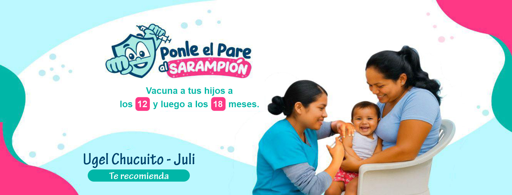 RECOMENDACIONES DEBIDO A LA ALERTA SANITARIA POR TRANSMISIÓN LOCAL DE SARAMPIÓN