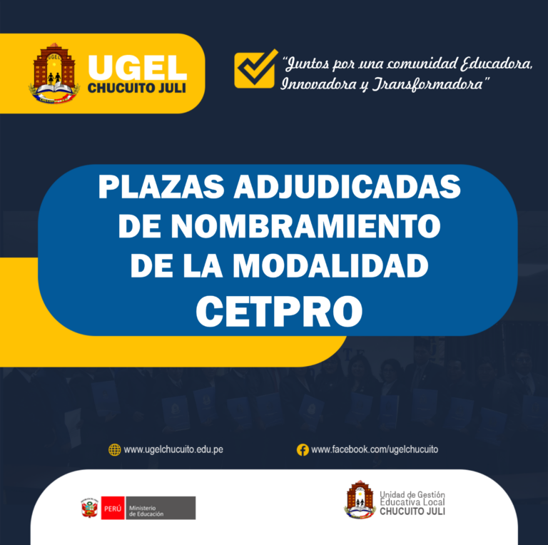 PLAZAS ADJUDICADAS DE NOMBRAMIENTO DE CETPROS