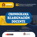 CRONOGRAMA REGIONAL PARA EL PROCESO DE REASIGNACIÓN DOCENTE