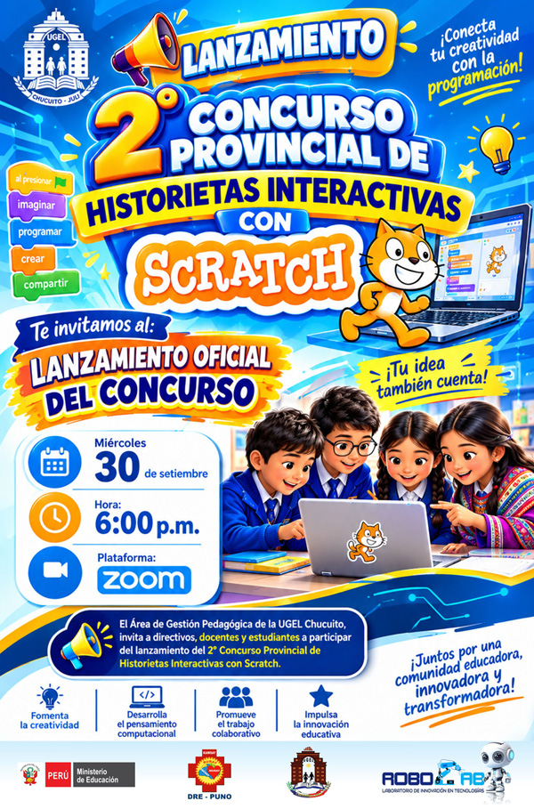 LANZAMIENTO | 2° CONCURSO PROVINCIAL DE HISTORIETAS INTERACTIVAS CON SCRATCH