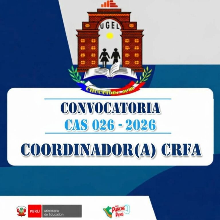 CONVOCATORIA CAS 026 | COORDINADOR CRFA