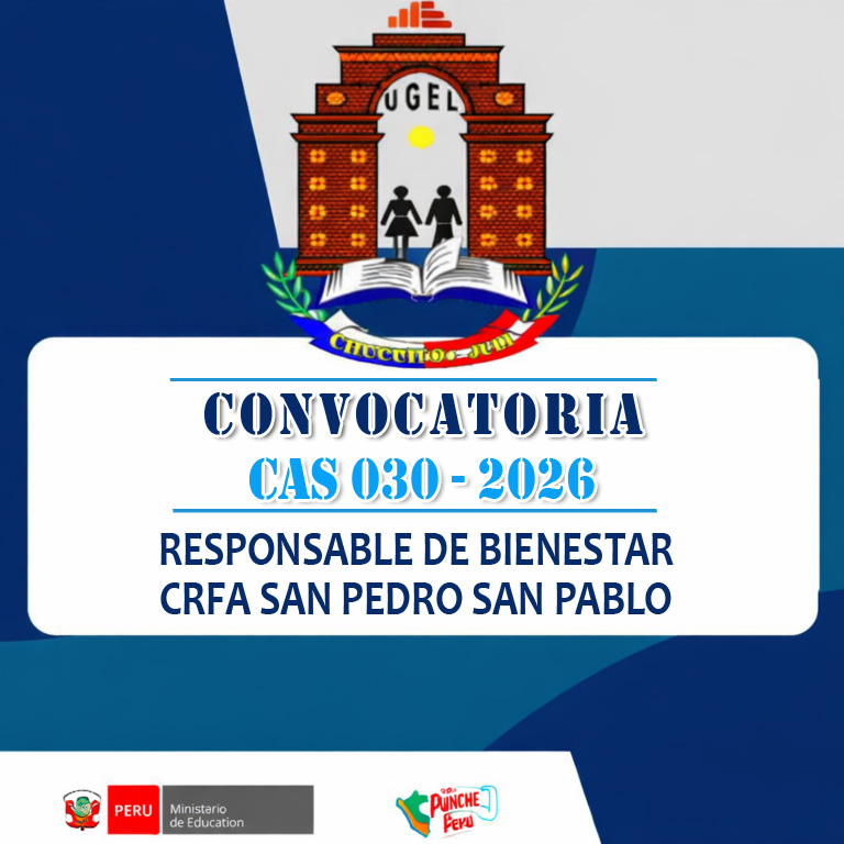 CONVOCATORIA CAS N° 030-2026 | RESPONSABLE DE BIENESTAR
