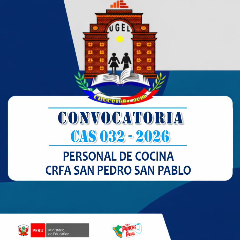 CONVOCATORIA CAS N° 032-2026 | PERSONAL DE COCINA CRFA