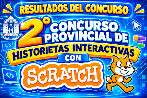 RESULTADOS | 2° CONCURSO DE HISTORIETAS CON SCRATCH