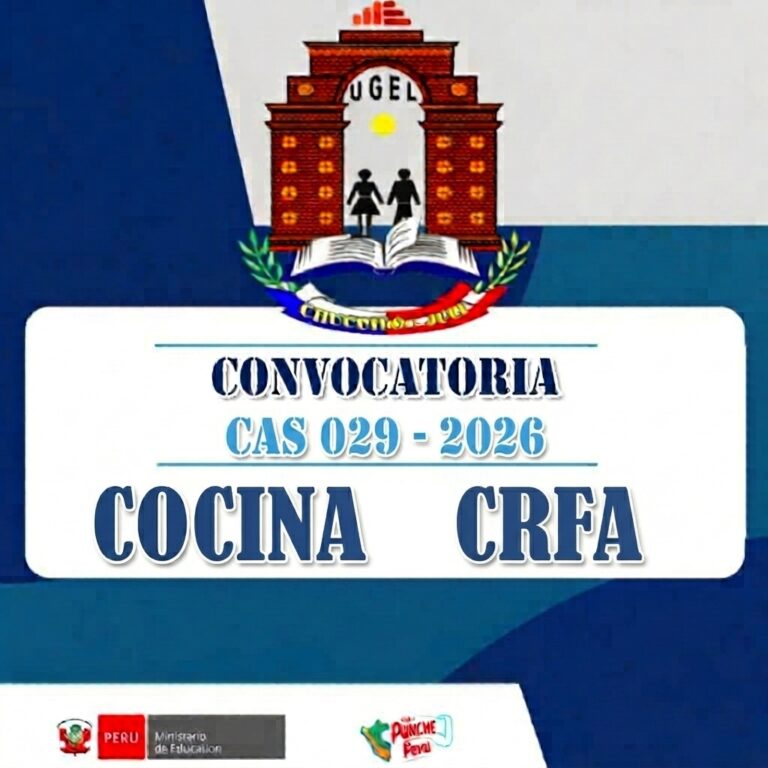 CONVOCATORIA CAS 029 | COCINA CRFA